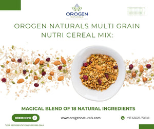 Orogen Naturals Multi grain Nutri Cereal Mix: A Balanced Solution for Diabetics